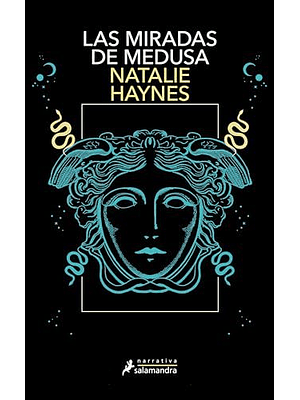 Miradas De Medusa, Las