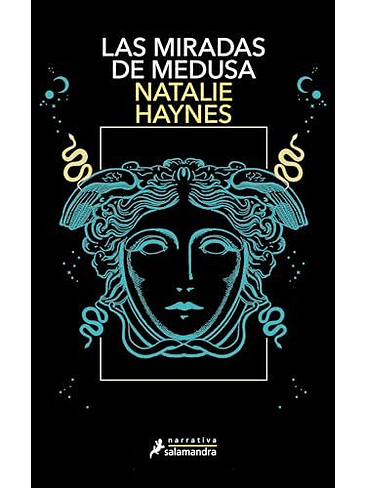 Miradas De Medusa, Las 1