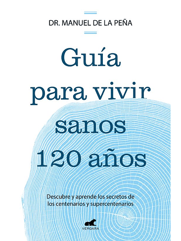 Guia Para Vivir Sanos 120 Años   1