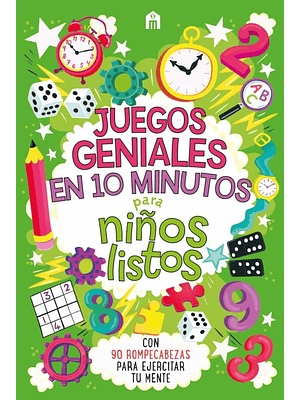 Juegos Geniales En 10 Minutos Para Niños Listos