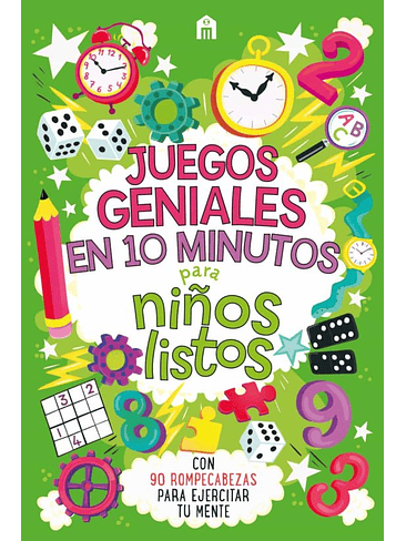 Juegos Geniales En 10 Minutos Para Niños Listos 1