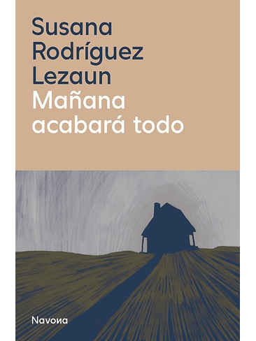 Mañana Acabara Todo 1