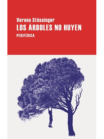 Arboles No Huyen, Los 1