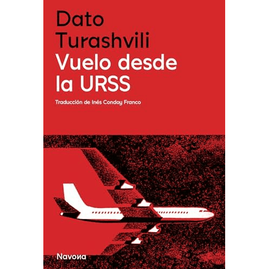 Vuelo Desde La Urss  