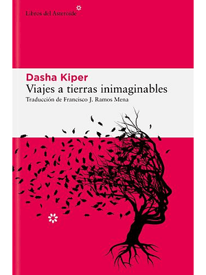 Viajes A Tierras Inimaginables  