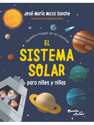Sistema Solar Para Niños Y Niñas, El 	