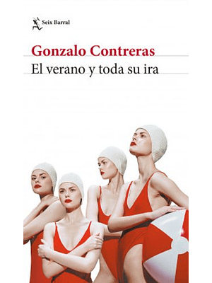 Verano Y Toda Su Ira, El