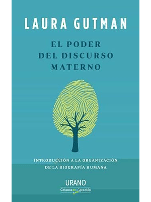 Poder Del Discurso Materno, El