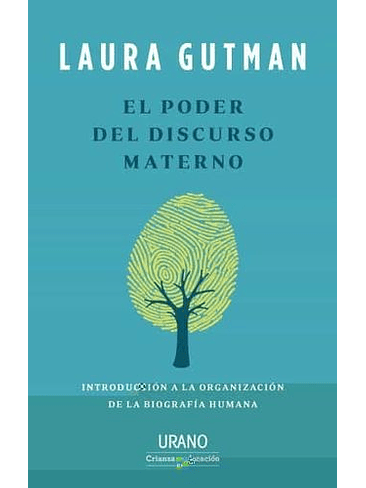 Poder Del Discurso Materno, El 1