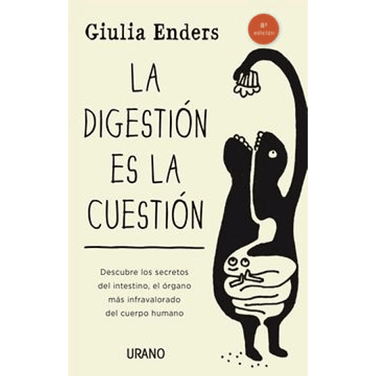 Digestion Es La Cuestion, La