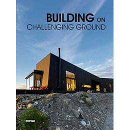 Building On Challenging Ground (En Inglés)  	