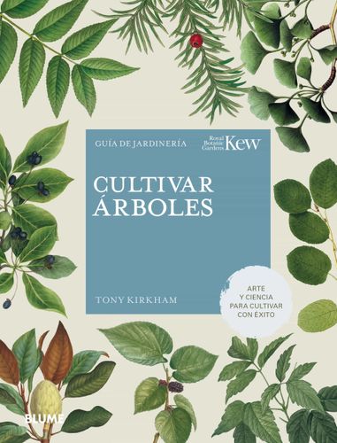 Cultivar Arboles: Guia De Jardineria 1