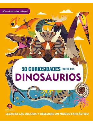 50 Curiosidades Sobre Los Dinosaurios