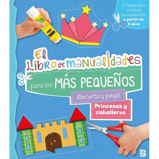 Princesas Y Caballeros Libro De Manualidades