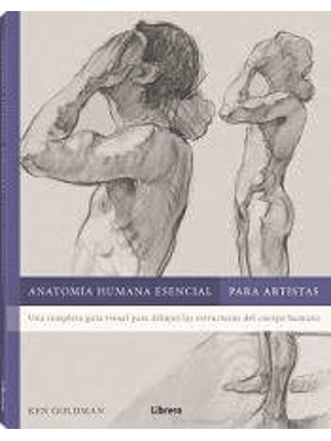 Anatomia Humana Esencial Apara Artistas