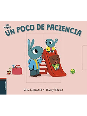 Soy Mayor Un Poco De Paciencia