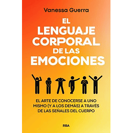 Lenguaje Corporal De Las Emociones, El