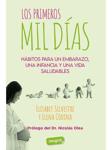 Primeros Mil Dias, Los 1