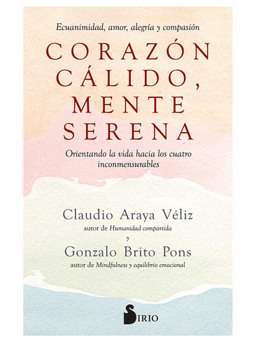 Corazon Calido Mente Serena 1