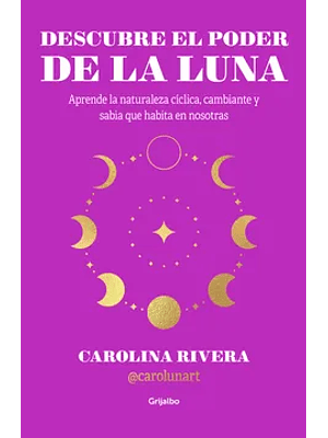 Descubre El Poder De La Luna