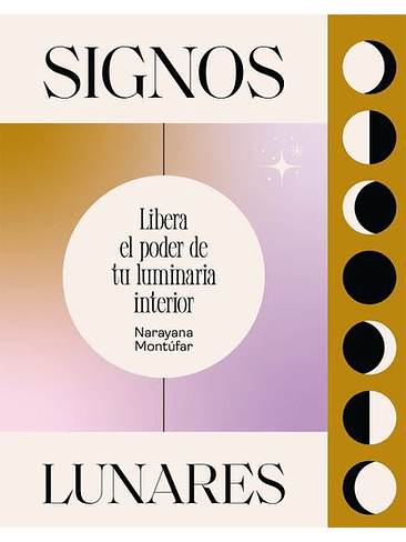Signos Lunares Libera El Poder De Tu Luminaria Interior 1