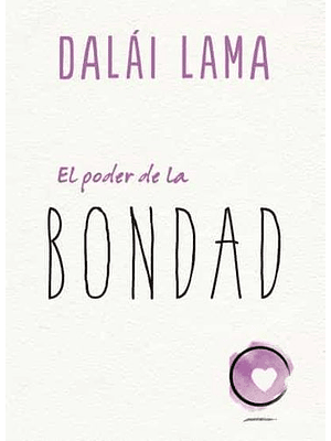 Poder De La Bondad, El
