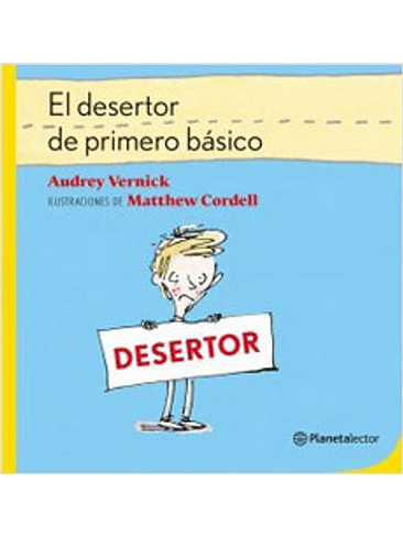 Desertor De Primero Basico, El 1