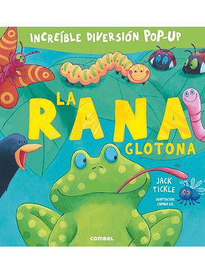 Rana Glotona, La (Pop-up)