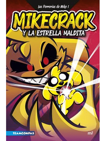 Perrerias De Mike 1 Mikecrack Y La Estrella Maldita  1