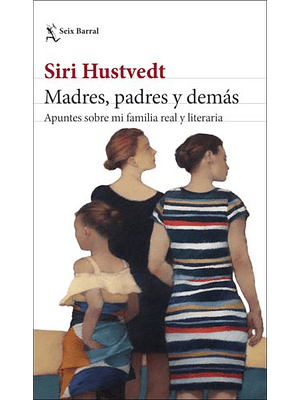 Madres Padres Y Demas