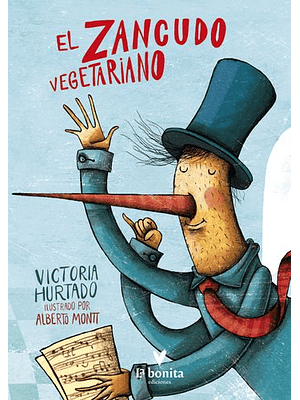 Zancudo Vegetariano, El (Bb)