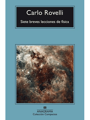 Siete Breves Lecciones De Fisica  	