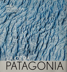 Otra Patagonia, La 1