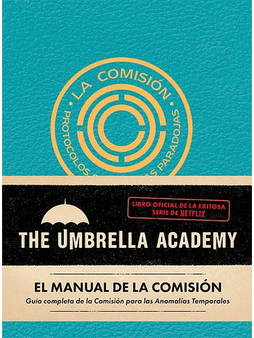 The Umbrella Academy. Manual De La Comision, El 1
