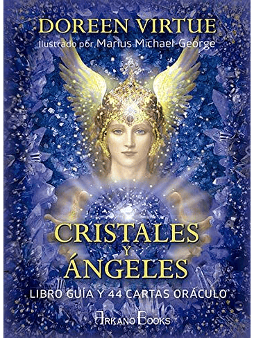Cristales Y Angeles (Libro Guia Y 44 Cartas Oraculo) 1