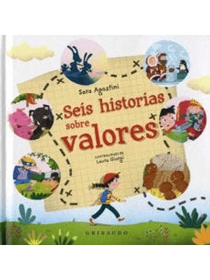 Seis Historias Sobre Valores