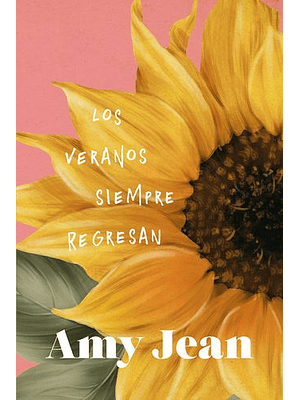 Veranos Siempre Regresan, Los