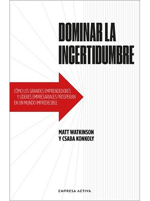 Dominar La Incertidumbre