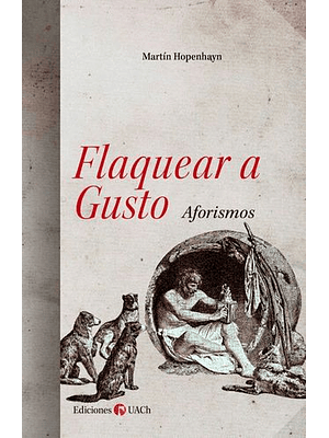 Flaquear A Gusto Aforismo
