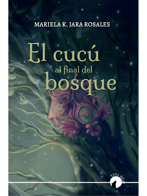 Cucu Al Final Del Bosque, El