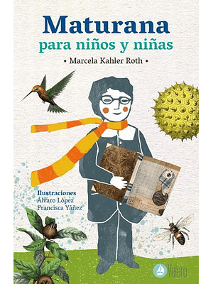 Maturana Para Niños Y Niñas