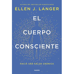 Cuerpo Consciente, El