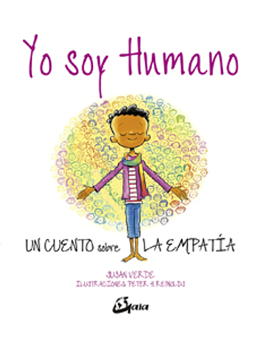 Yo Soy Humano Un Cuento Sobre La Empatia 1