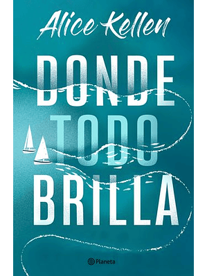 Donde Todo Brilla
