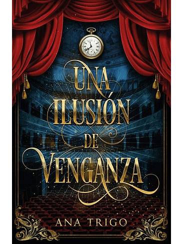 Una Ilusion De Venganza 1