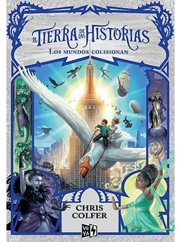 Tierra De Las Historias 6 Los Mundos Colisionan 1