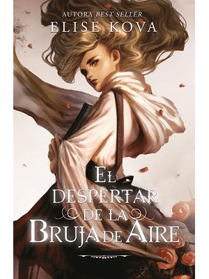 Despertar De La Bruja De Aire 1, El