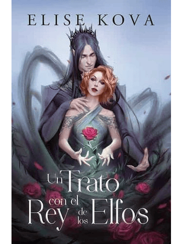 Married To Magic 1 Un Trato Con El Rey De Los Elfos 1