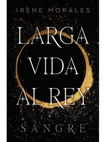 Larga Vida Al Rey 1 Sangre 1