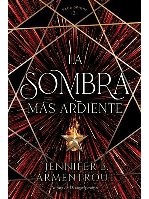 Origin 2 La Sombra Mas Ardiente